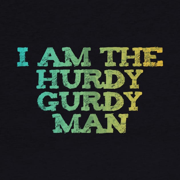 HURDY GURDY Man by ArtisticEnvironments